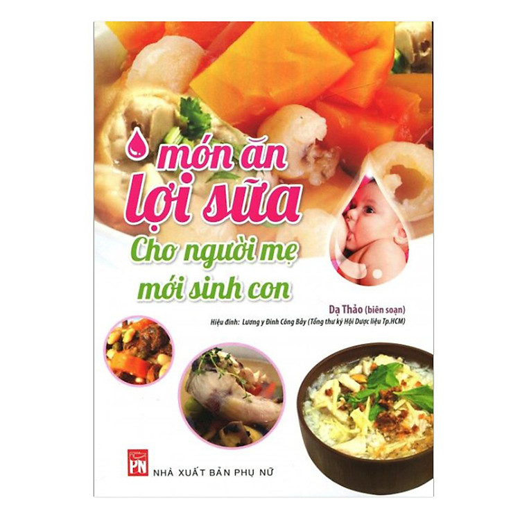 Sách Món Ăn Lợi Sữa Cho Người Mẹ Mới Sinh Con