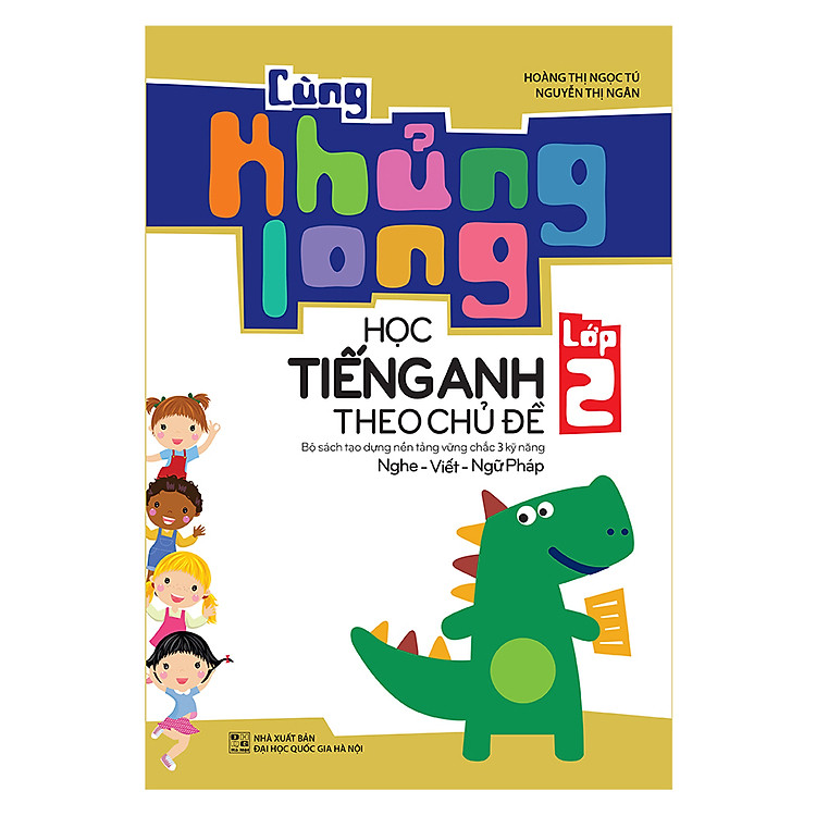 Sách Cùng Khủng Long Học Tiếng Anh Theo Chủ Đề Lớp 2