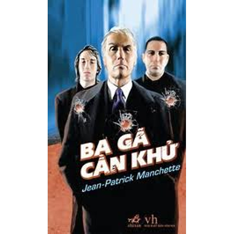 Sách Ba Gã Cần Khử