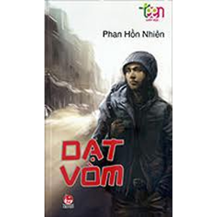 Sách Văn Học Teen - Dạt Vòm