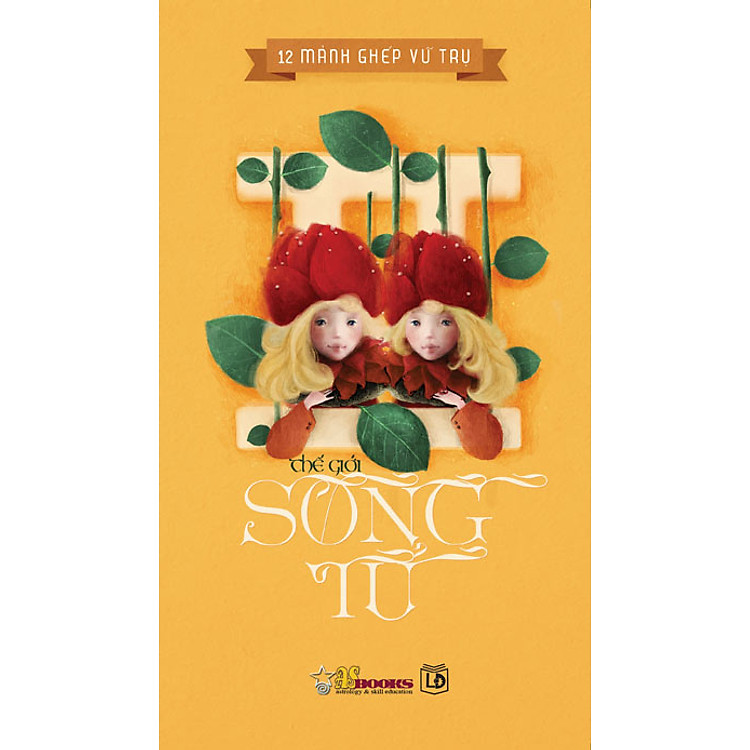 Thế Giới Song Tử (Bộ Sách 12 Mảnh Ghép Vũ Trụ)