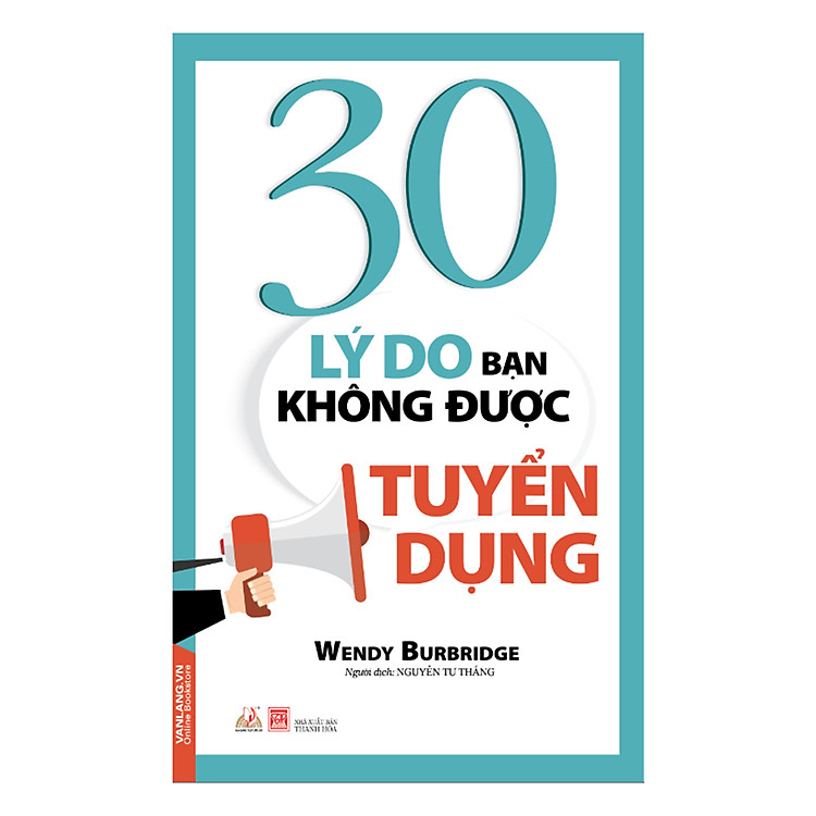 Sách 30 Lý Do Bạn Không Được Tuyển Dụng