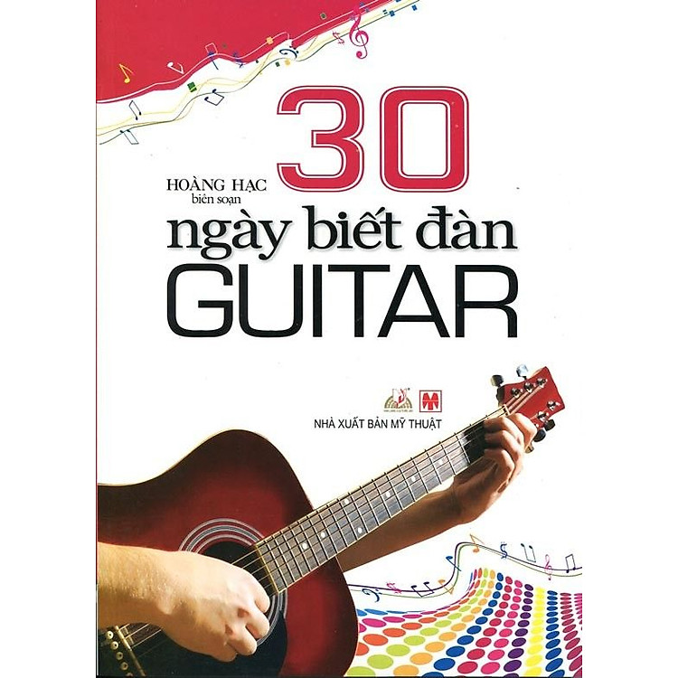 Sách 30 Ngày Biết Đàn Guitar