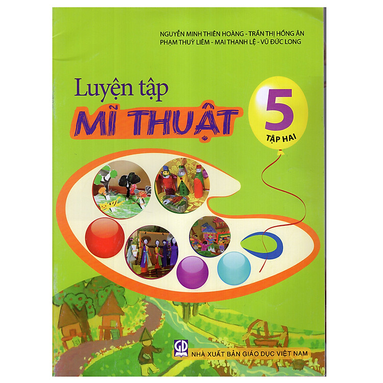 Sách Luyện Tập Mĩ Thuật Lớp 5 - Tập 2