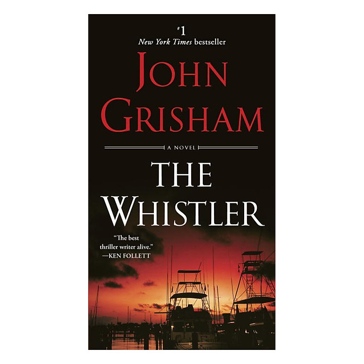 Sách The Whistler: A Novel