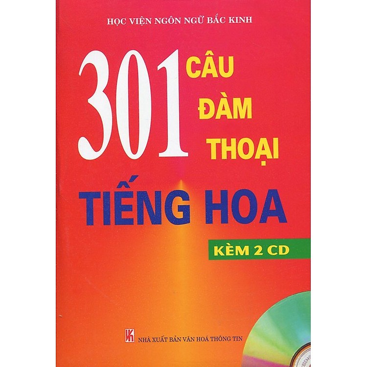 Sách 301 Câu Đàm Thoại Tiếng Hoa (Kèm 2CD)