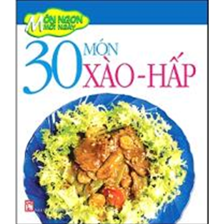 Sách 30 Món Xào - Hấp