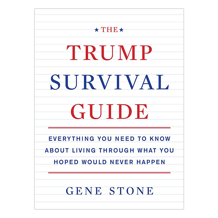 The Trump Survival Guide