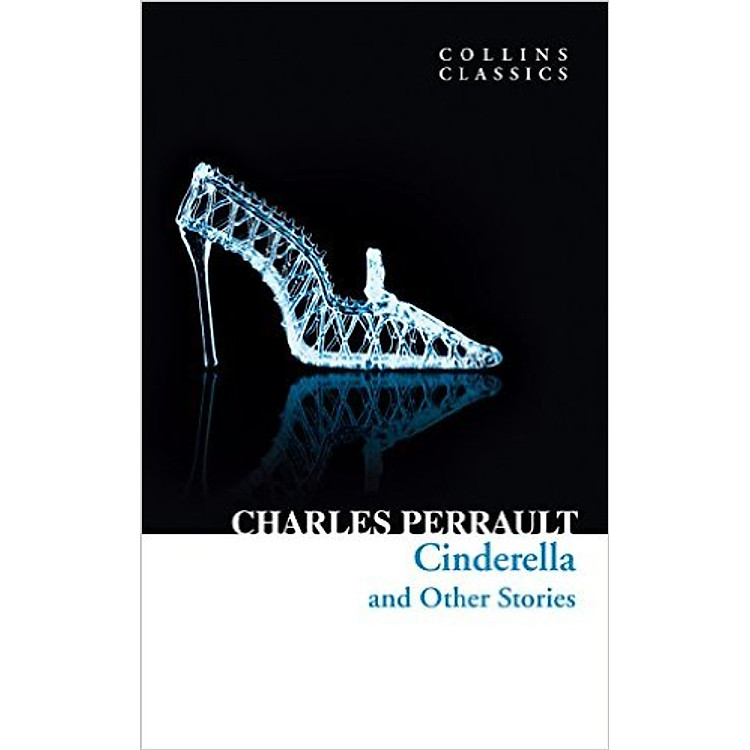 Sách Collins Classics - Cinderella And Other Stories