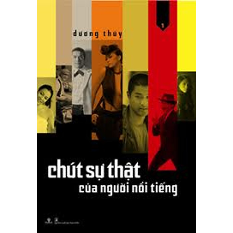 Sách Chút Sự Thật Của Người Nổi Tiếng Tập 1