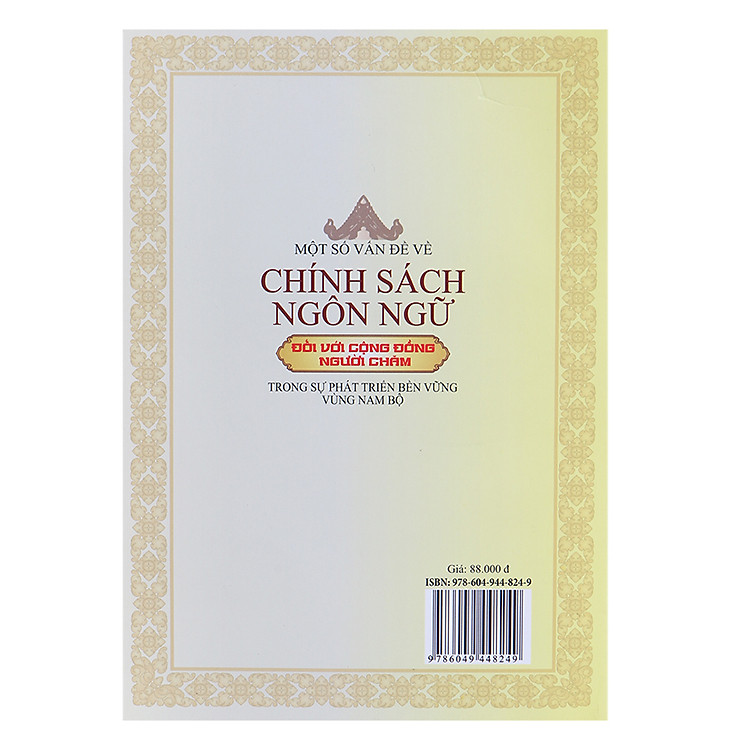 Một Số Vấn Đề Về Chính Sách Ngôn Ngữ Đối Với Cộng Đồng Người Chăm Trong Sự Phát Triển Bền Vững Vùng Nam Bộ - Ảnh 3