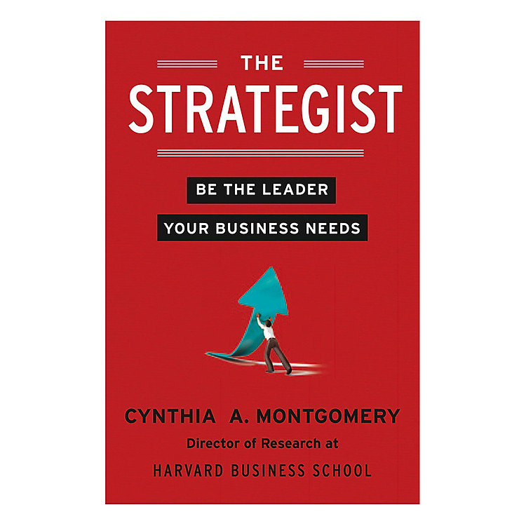 Sách The Strategist: Be The Leader Your Business Needs