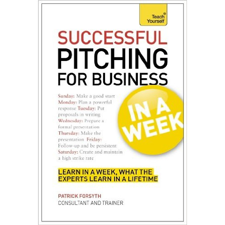 Sách Successful Pitching For Business In A Week