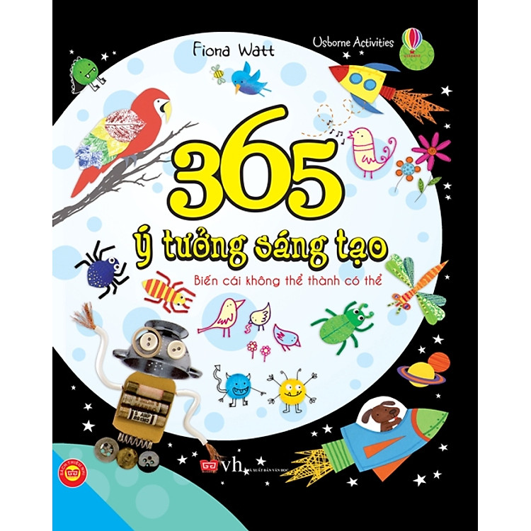 Sách 365 Ý Tưởng Sáng Tạo - Biến Cái Không Thể Thành Có Thể