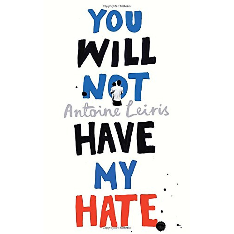 Sách You Will Not Have My Hate - Hardcover