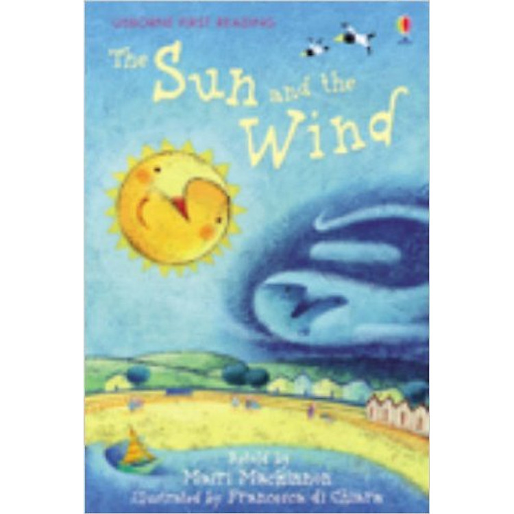 Sách thiếu nhi tiếng Anh - Usborne First Reading Level One: The Sun and the Wind