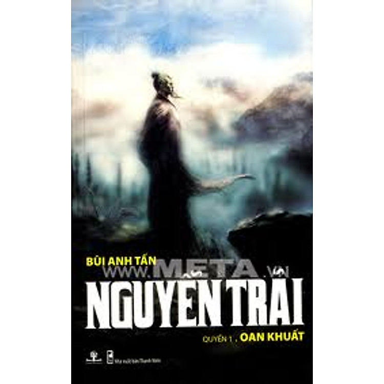 Sách Nguyễn Trãi - Oan khuất (Quyển 1)