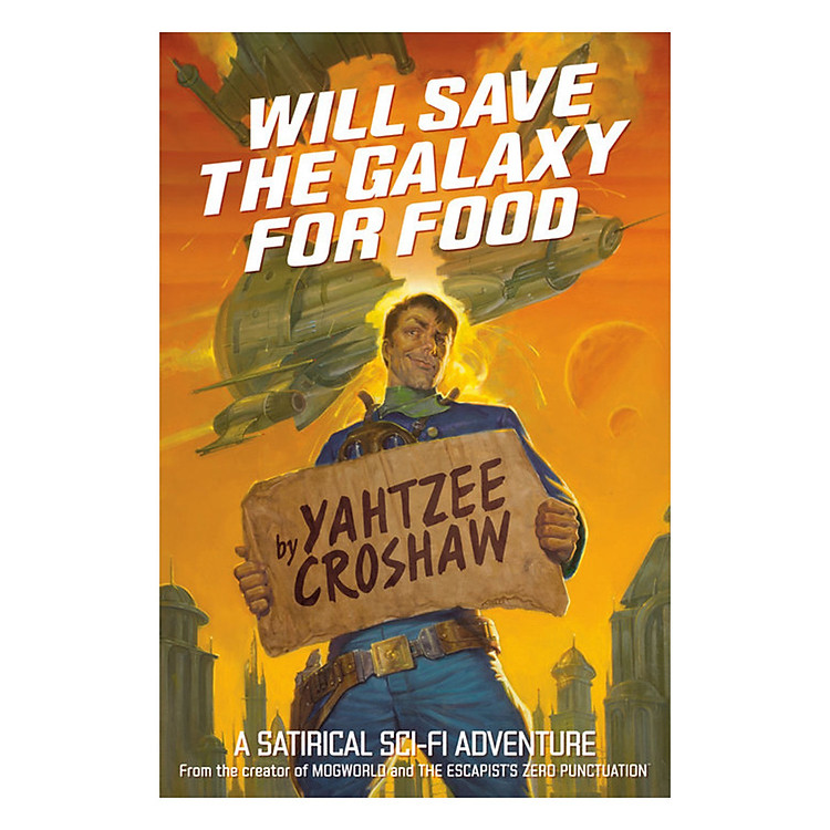 Sách Will Save The Galaxy For Food - Illustrated by EM Gist