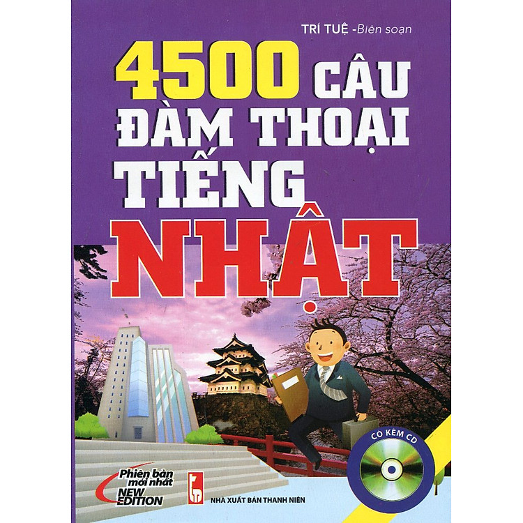 Sách 4500 Câu Đàm Thoại Tiếng Nhật (Kèm 01 CD)