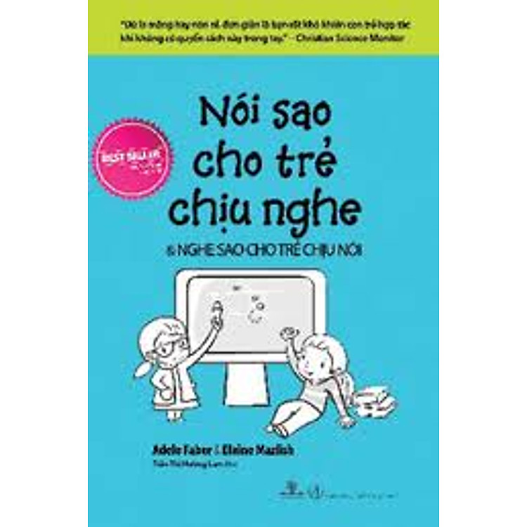 Sách Nói Sao Cho Trẻ Chịu Nghe