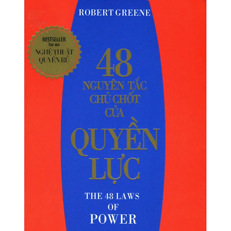 Sách 48 Nguyên Tắc Chủ Chốt Của Quyền Lực
