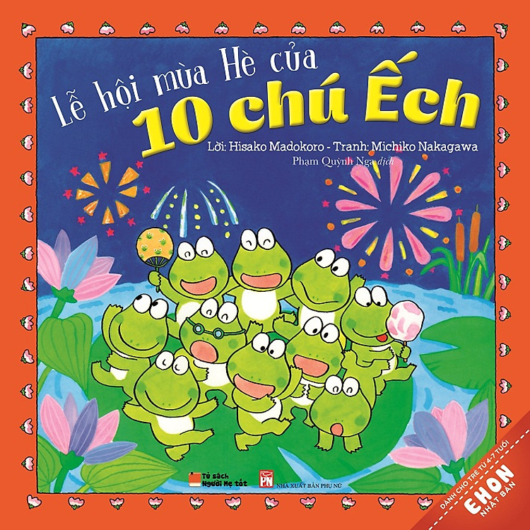 Truyện Ehon Nhật Bản - Lễ Hội Mùa Hè Của 10 Chú Ếch