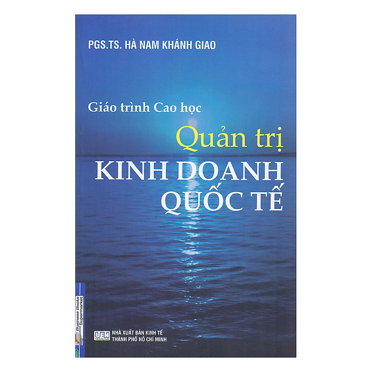 Sách Giáo Trình Cao Học - Quản Trị Kinh Doanh Quốc Tế