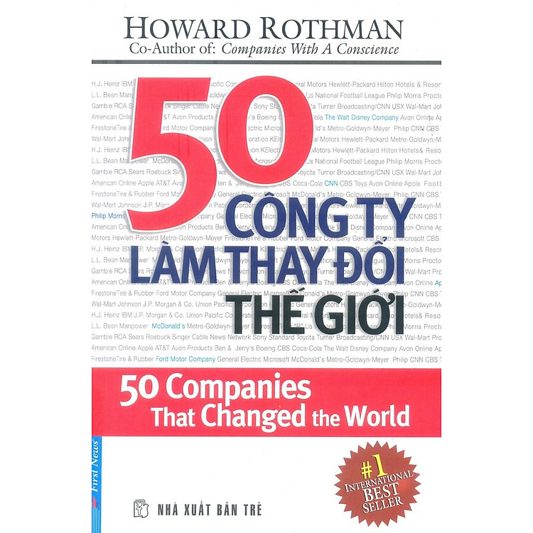 Sách 50 Công Ty Làm Thay Đổi Thế Giới (Tái Bản)