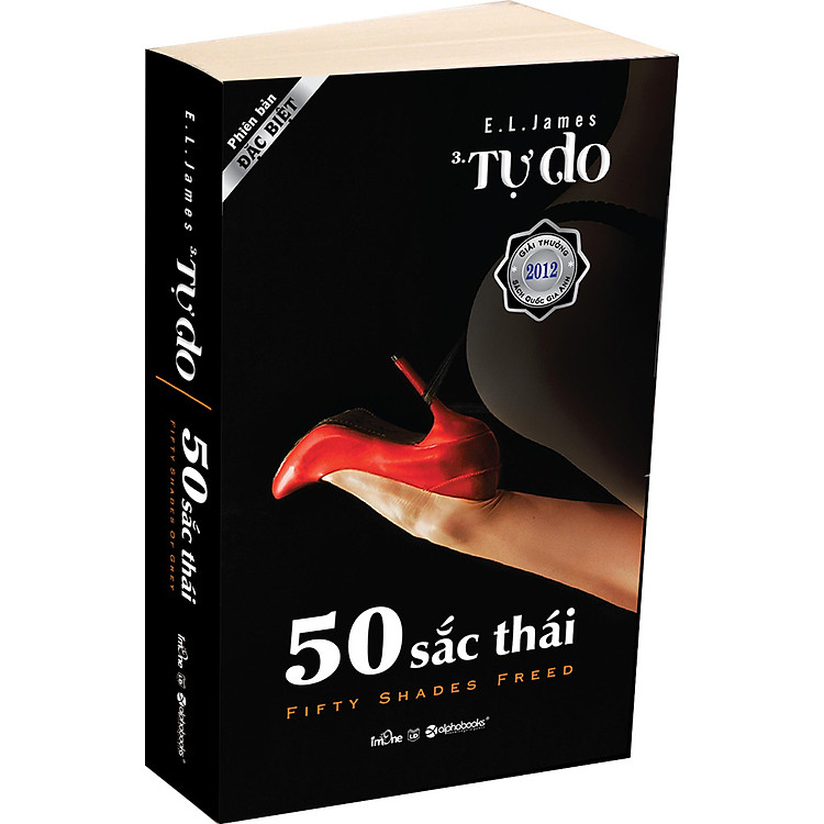 Sách 50 Sắc Thái - Tập 3: Tự Do (Phiên bản 2.0)