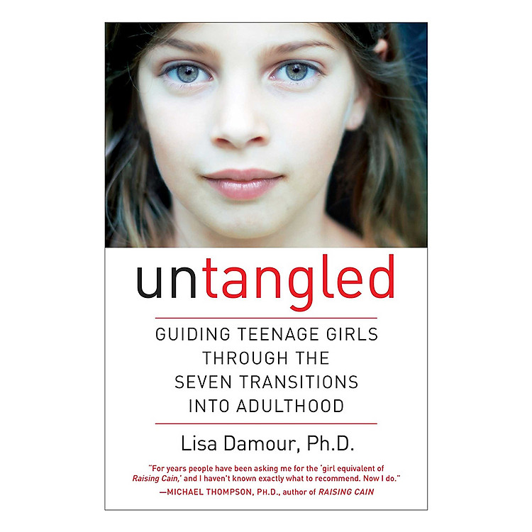 Sách Untangled: Guiding Teenage Girls Through The Seven Transitions Into Adulthood