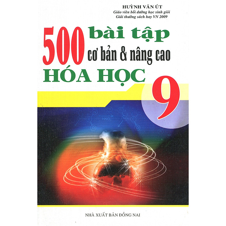 Sách 500 Bài Tập Cơ Bản Và Nâng Cao Hóa Học Lớp 9