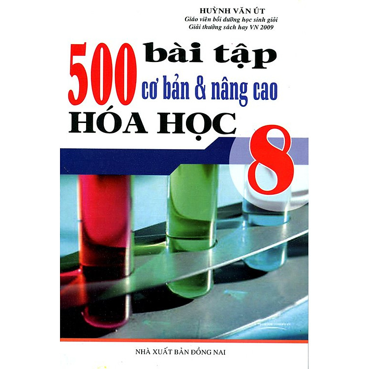 Sách 500 Bài Tập Cơ Bản Và Nâng Cao Hóa Học Lớp 8