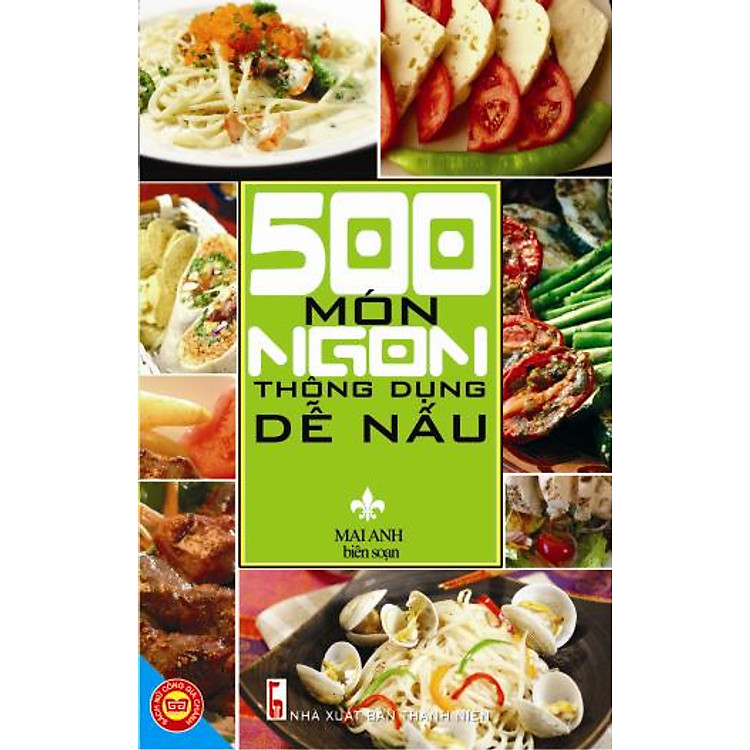 Sách 500 Món Ngon Thông Dụng Dễ Nấu
