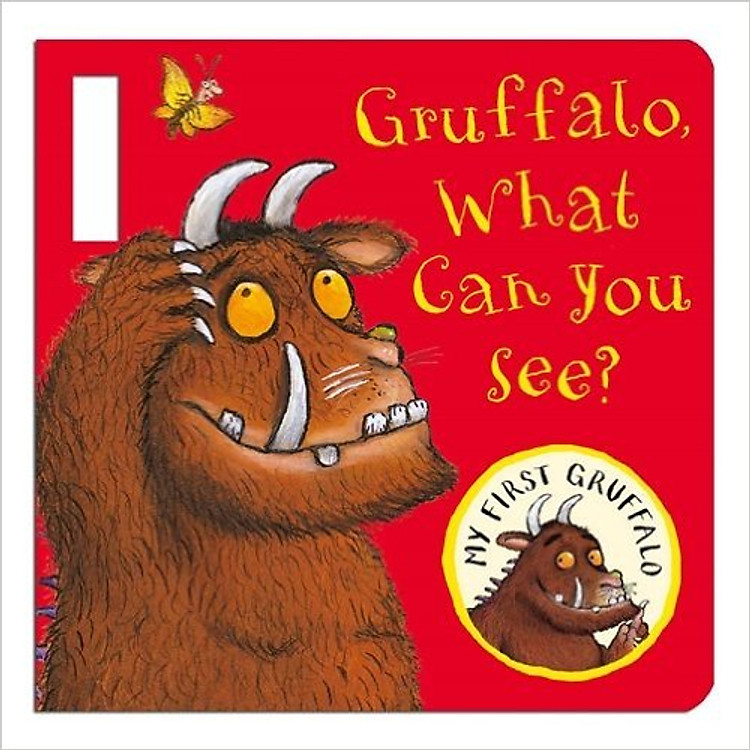 Sách First Gruffalo: What Can You See?
