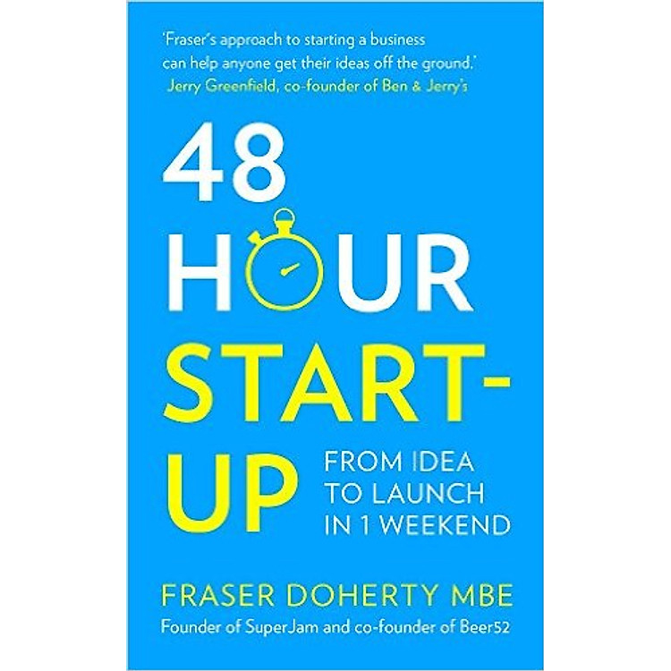 Sách 48 Hour Start up From Idea To Launch In 1 Weekend