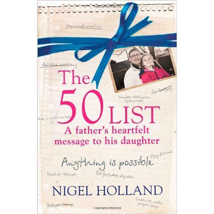 Sách The 50 List: - A Father's Heartfelt Message to His Daughter: Anything Is Possible (Paperback)