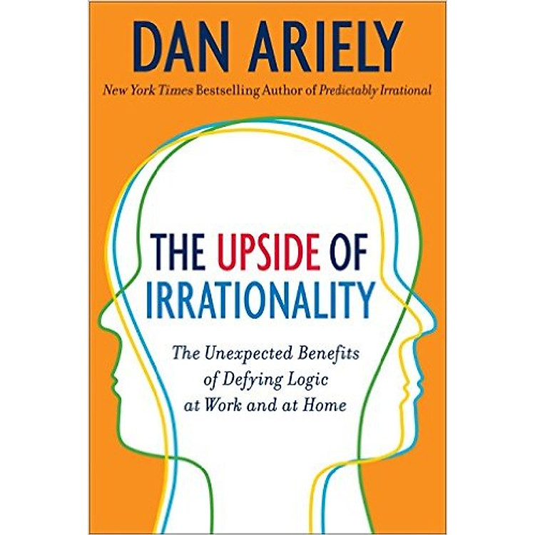 Sách The Upside Of Irrationality