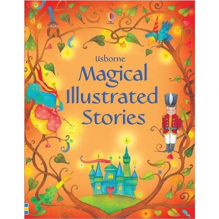 Sách Usborne Magical Illustrated Stories