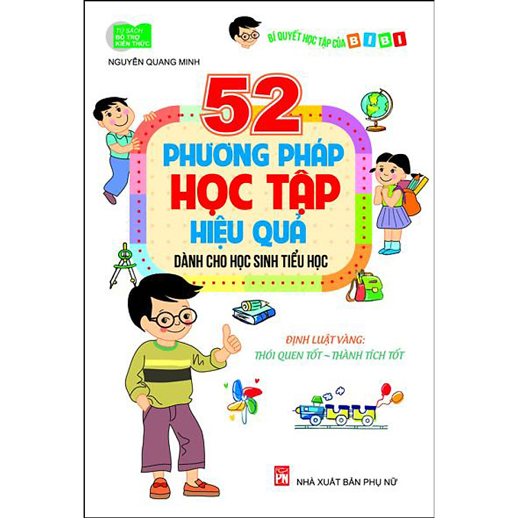 Sách 52 Phương Pháp Học Tập Hiệu Quả (Dành Cho Học Sinh Tiểu Học)