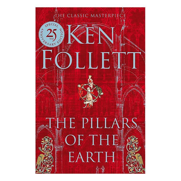 Sách The Pillars Of The Earth (The Kingsbridge Novels)