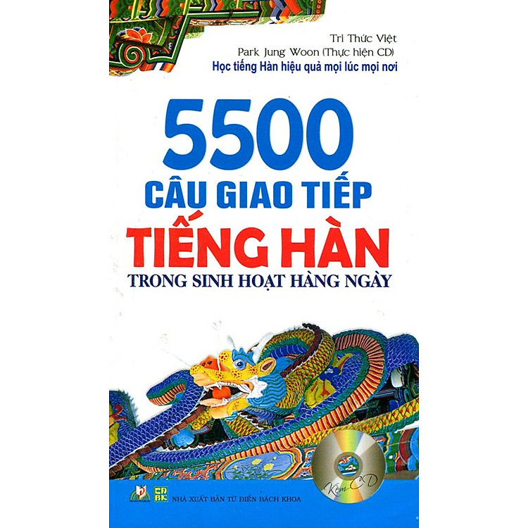 Sách 5500 Câu Giao Tiếp Tiếng Hàn Trong Sinh Hoạt Hàng Ngày (Kèm CD)