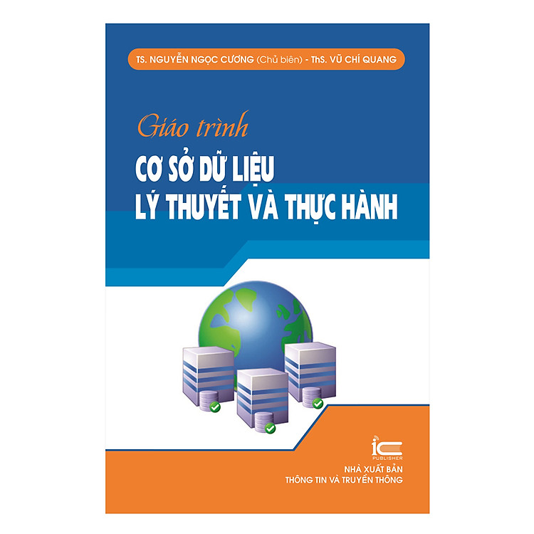 Sách Giáo Trình Cơ Sở Dữ Liệu Lý Thuyết Và Thực Hành