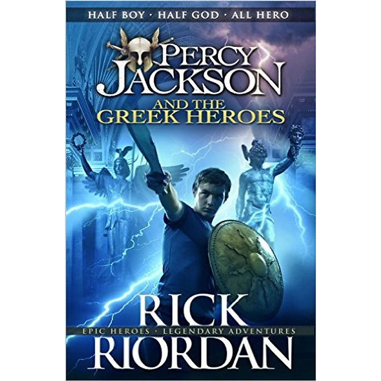 Sách Percy Jackson And The Greek Heroes (Paperback)