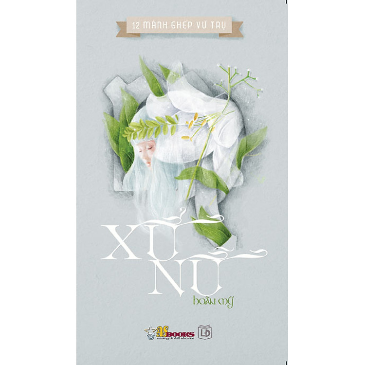Xử Nữ Hoàn Mỹ (Bộ Sách 12 Mảnh Ghép Vũ Trụ)