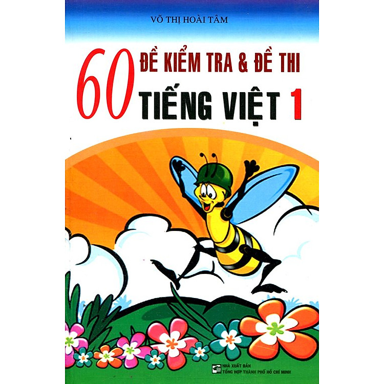Sách 60 Đề Kiểm Tra Và Đề Thi Tiếng Việt Lớp 1