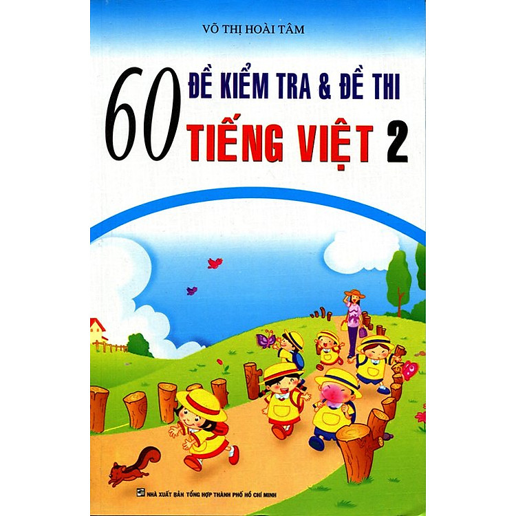 Sách 60 Đề Kiểm Tra Tiếng Việt Lớp 2
