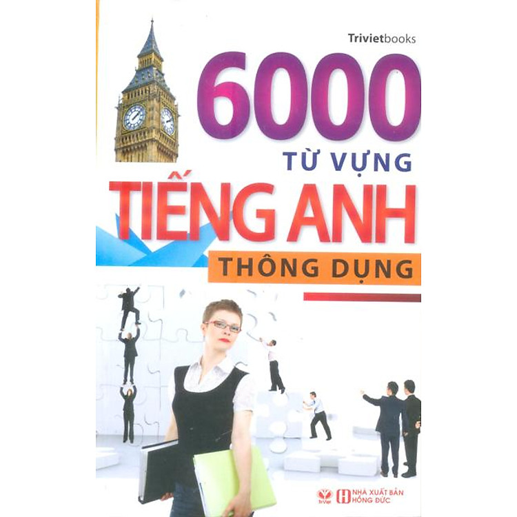 Sách 6000 Từ Vựng Tiếng Anh Thông Dụng