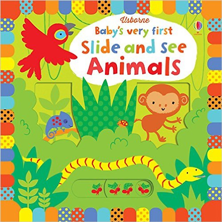Tương Tác Tiếng Anh – Usborne Baby’s Very First Slide and See Animals