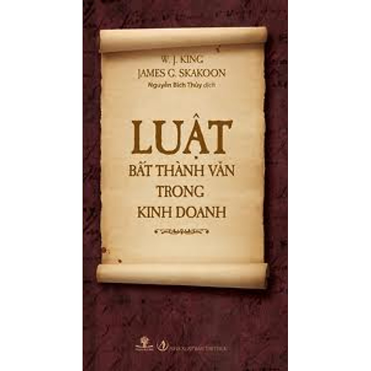 Sách Luật Bất Thành Văn Trong Kinh Doanh