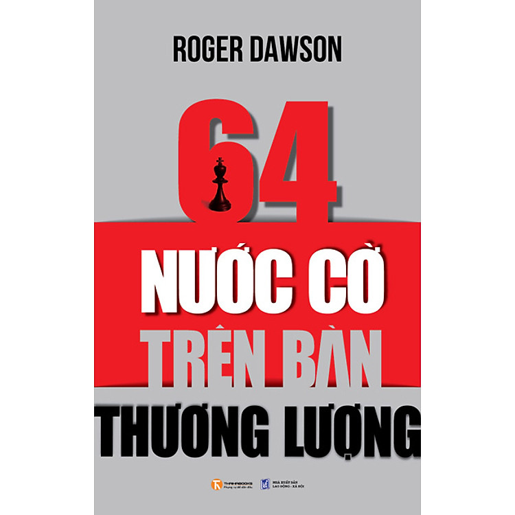 Sách 64 Nước Cờ Trên Bàn Thương Lượng
